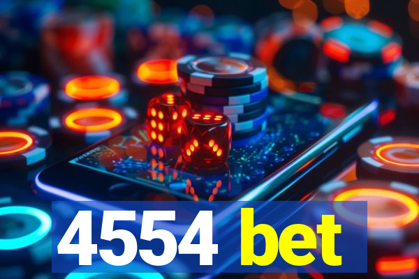 4554 bet